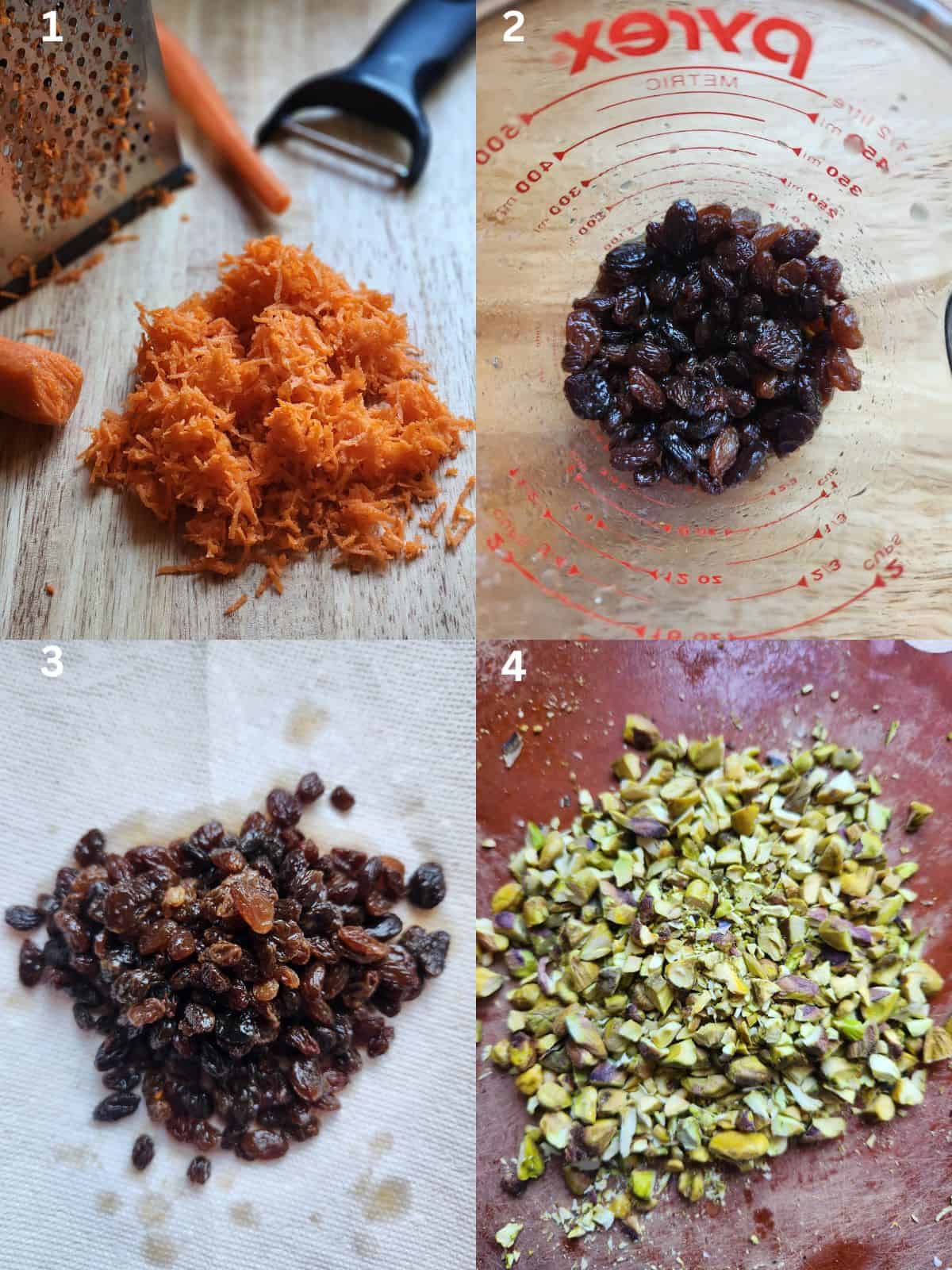 A collage of 4 pictures showing shredded carrots, prepared raisins, and chopped pistachios.